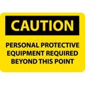 National Marker Co OSHA Sign, Caution Personal Protective Equipment Required Beyond This Point, 10in X 14in, Yw/Blk C395AB